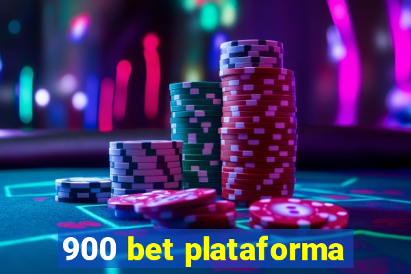 900 bet plataforma